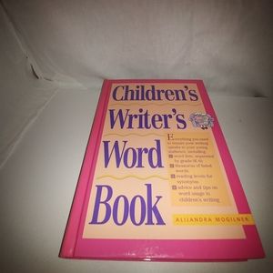 Children's Writer's Word Book by Alijandra Mogilne